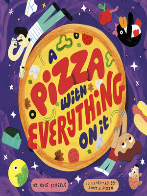 cover image of A Pizza With Everything On It